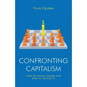 Confronting Capitalism | Vivek Chibber (ISBN: 9781839762703)