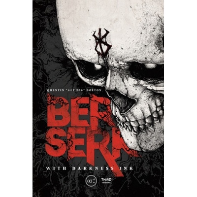 Berserk: With Darkness Ink