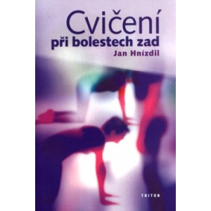 Cvičení při bolestech zad | Jan Hnízdil (2016)