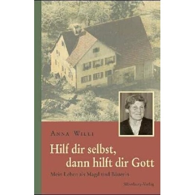 Hilf dir selbst, dann hilft dir Gott
