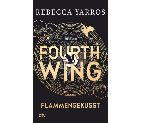 Fourth Wing - Flammengeküsst