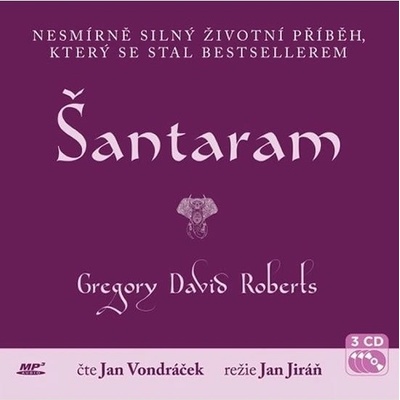 Šantaram - 3 - Čte Jan Vondráček