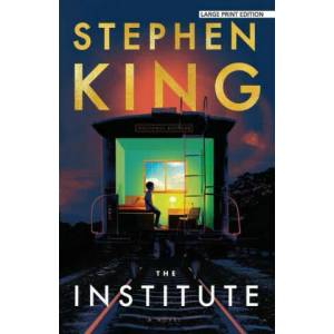 The Institute | Stephen King (ISBN: 9781432870133)