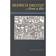 Bedřich Hrozný - René Kopecký