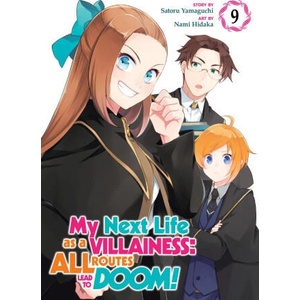 My Next Life as a Villainess: All Routes Lead to Doom! (Manga) Vol. 9 | Nami Hidaka (2024)
