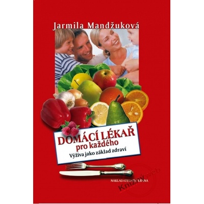 Domácí lékař pro každého
