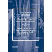 Soupis památek uměleckých a historických v politickém okresu Český Krumlov. Svazek druhý: Český Krumlov - František Mareš, Jan Sedláček