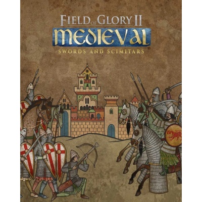 Field of Glory II: Medieval - Swords and Scimitars