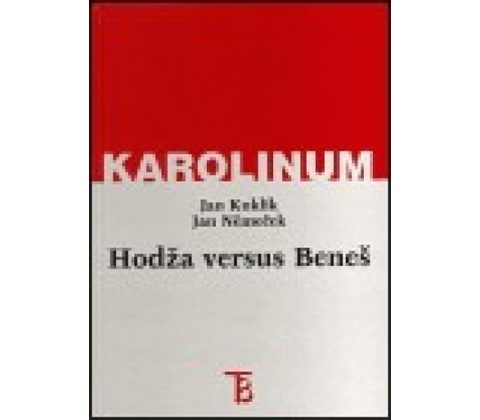 Hodža versus Beneš