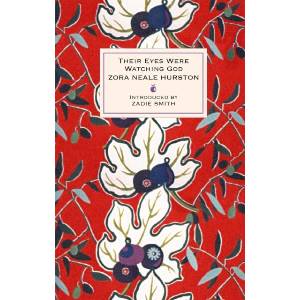 Their Eyes Were Watching God | Zora Hurston (ISBN: 9781844085286)