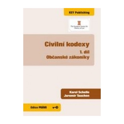 Civilní kodexy - Občanské zákoníky - Karel Schelle, Jaromír Tauchen