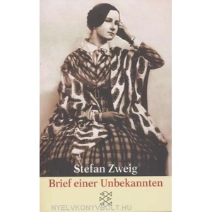 Brief einer Unbekannten | Stefan Zweig (ISBN: 9783596130245)