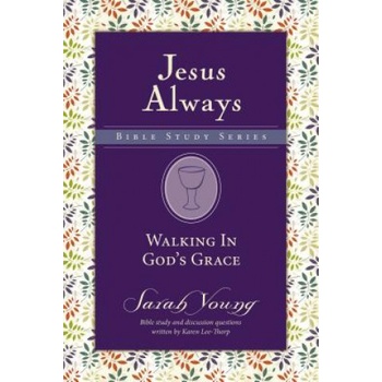 Walking in God's Grace | Sarah Young