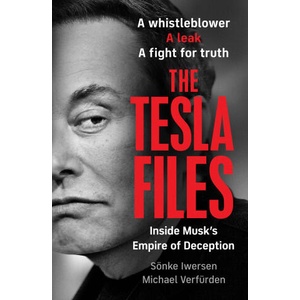 Tesla Files | Sonke Iwersen, Michael Verfurden (ISBN: 9780241797747)