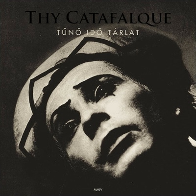 THY CATAFALQUE - TUNO IDO TARLAT CD