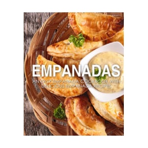 Empanadas | Booksumo Press (ISBN: 9781725963030)