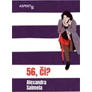 56, či?