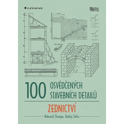 100 osvědčených stavebních detailů zednictví