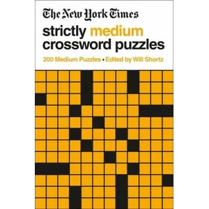 New York Times Strictly Medium Crossword Puzzles | Will Shortz (ISBN: 9781250781758)