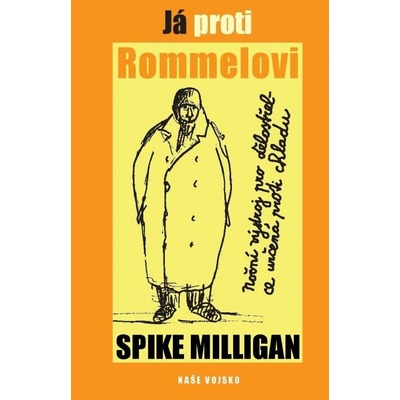 Já proti Rommelovi - Spike Milligan