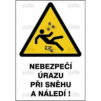Grafiko | Nebezpečí při sněhu a náledí - Text obrázku Nebezpečí úrazu při sněhu a náledí, Materiál Hliník, Rozměr 297x210mm