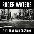 Waters Roger: Lockdown Sessions CD