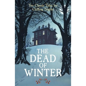 The Dead of Winter | Cecily Gayford (ISBN: 9781800817753)