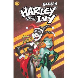 BATMAN HARLEY & IVY (ISBN: 9781779526298)