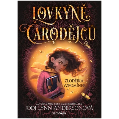 Lovkyně čarodějců – Zlodějka vzpomínek