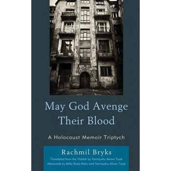 Image 1 of May God Avenge Their Blood | Rachmil Bryks