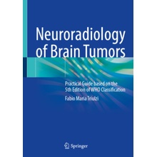 Neuroradiology of Brain Tumors