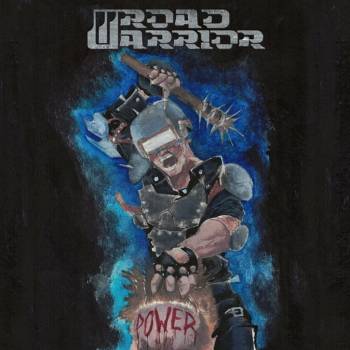 Road Warrior - Power LP