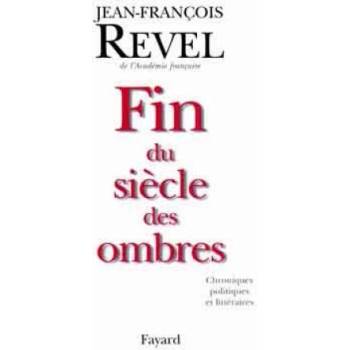 Image 1 of Fin du siècle des ombres | Jean-François Revel