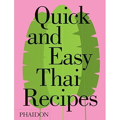 Quick & Easy Thai Recipes - Jean-Pierre Gabriel