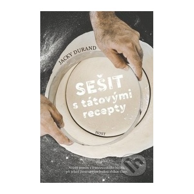 Sešit s tátovými recepty - Jacky Durand