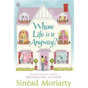 Whose Life is it Anyway? | Sinéad Moriarty (2009)
