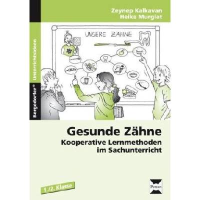 Gesunde Zähne, 1./2. Klasse