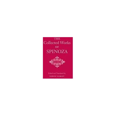 Collected Works of Spinoza, Volume II | Benedictus de Spinoza