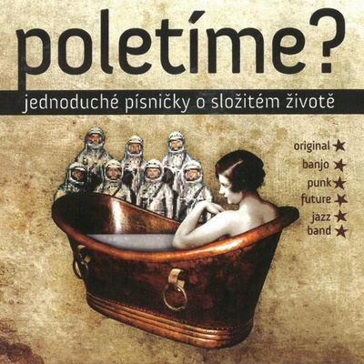 Poletíme? - Jednoduché písničky o složitém životě CD