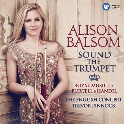 Warner Balsom Alison: Sound The Trumpet (Royal Music Of Purcell & Handel) - CD (031776)