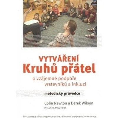 Vytváření kruhů přátel Colin Newton