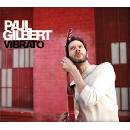 GILBERT, PAUL - VIBRATO (1CDG)