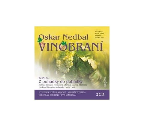 Vinobraní - Oskar Nedbal
