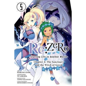 Re: ZERO -Starting Life in Another World-, Chapter 4: The Sanctuary and the Witch of Greed, Vol. 5 (m (2023)
