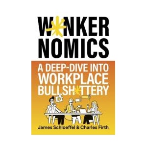 W*nkernomics (ISBN: 9781399828482)