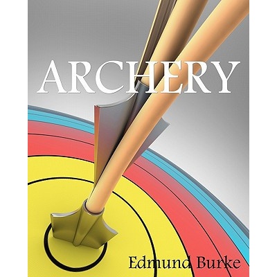 Archery | Edmund Burke