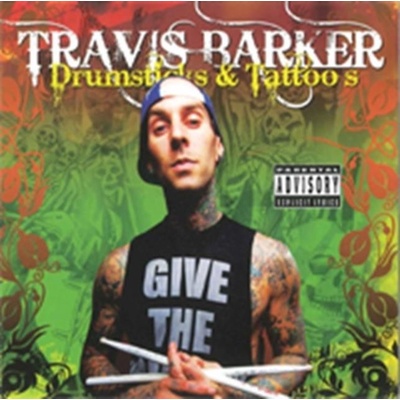 BARKER TRAVIS: DRUMSTICKS & TATTOOS CD