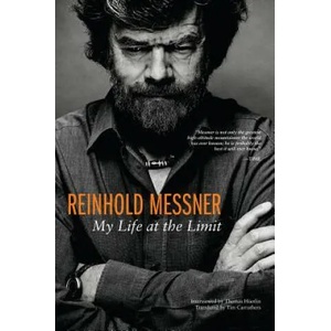 Reinhold Messner | Reinhold Messner, Thomas Huetlin, Tim Carruthers (ISBN: 9781594858529)