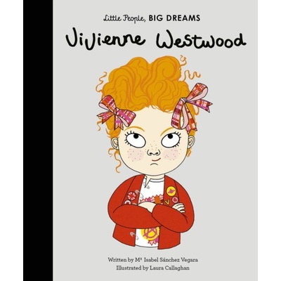 Vivienne Westwood: Little People, Big Dreams