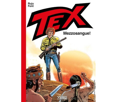 Tex. Mezzosangue!
